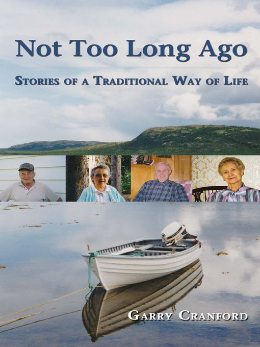 Title details for Not Too Long Ago by Garry Cranford - Available